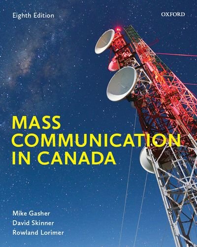 Imagen de archivo de Mass Communication in Canada a la venta por Better World Books