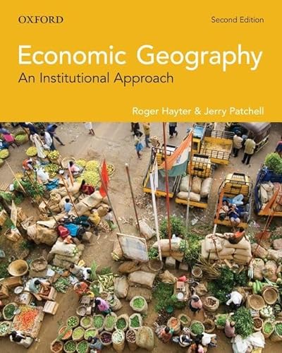 Stock image for Economic Geography: An Institutional Approach for sale by GF Books, Inc.