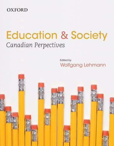 Imagen de archivo de Education and Society: Canadian Perspectives a la venta por ThriftBooks-Dallas