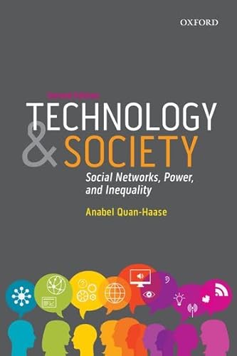 9780199014712: Technology and Society: Social Networks, Power, and Inequality (Themes in Canadian Sociology)