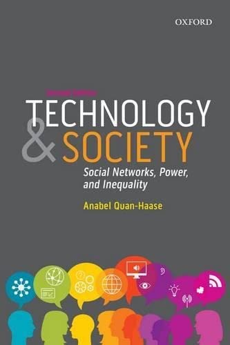 Stock image for Technology and Society: Social Networks, Power, and Inequality (Themes in Canadian Sociology) for sale by SecondSale