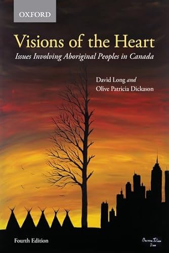 Stock image for Visions of the Heart : Issues Involving Aboriginal Peoples in Canada for sale by Better World Books