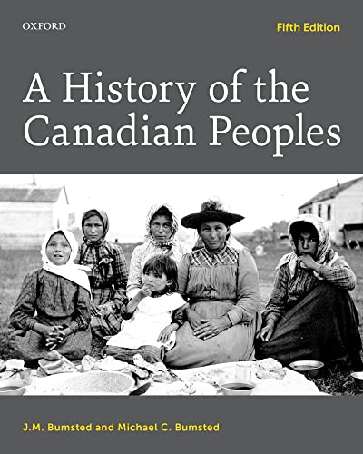 Stock image for A History of the Canadian Peoples for sale by Zoom Books Company