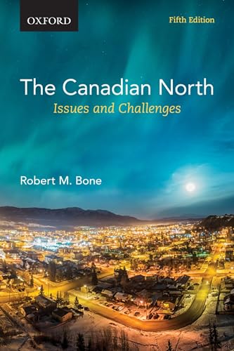 Beispielbild fr The Canadian North: Issues and Challenges zum Verkauf von ThriftBooks-Dallas