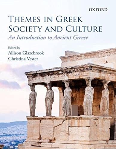Imagen de archivo de Themes in Greek Society and Culture: An Introduction a la venta por Zoom Books Company