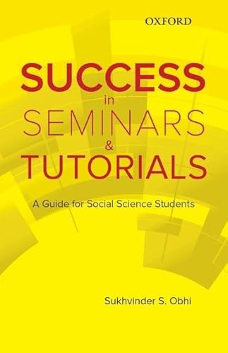 Imagen de archivo de Success in Seminars and Tutorials: A Guide for Social Science Students a la venta por Books From California