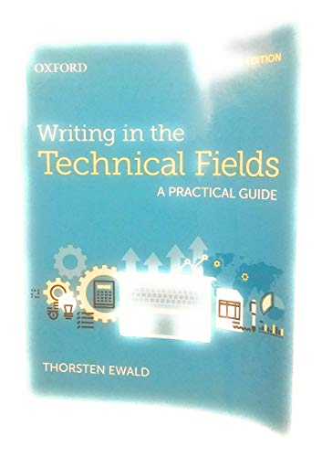 9780199021499: Writing in the Technical Fields: A Practical Guide