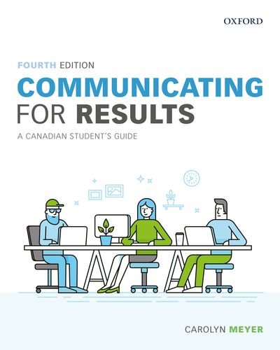 Stock image for Communicating for Results: A Canadian Student's Guide (Paperback) for sale by Better World Books