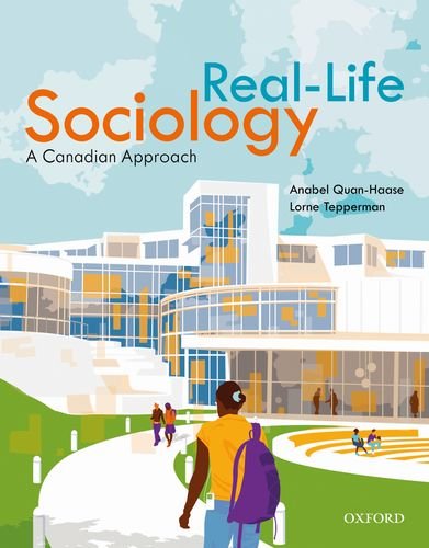 Imagen de archivo de Real-Life Sociology : A Canadian Approach a la venta por Better World Books: West