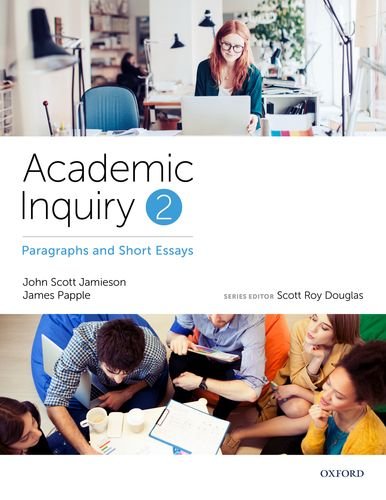Stock image for Academic Inquiry: Academic Inquiry 2: Paragraphs and Short Essays for sale by Better World Books