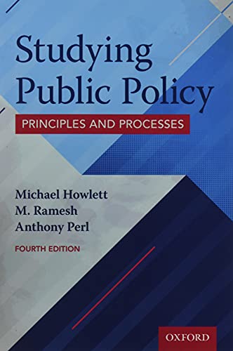 Beispielbild fr Studying Public Policy : Principles and Processes zum Verkauf von Better World Books