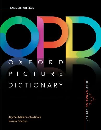 9780199027118: OXFORD PICTURE DICTIONARY ENGLISH-CHINESE: THIRD CANADIAN EDITION