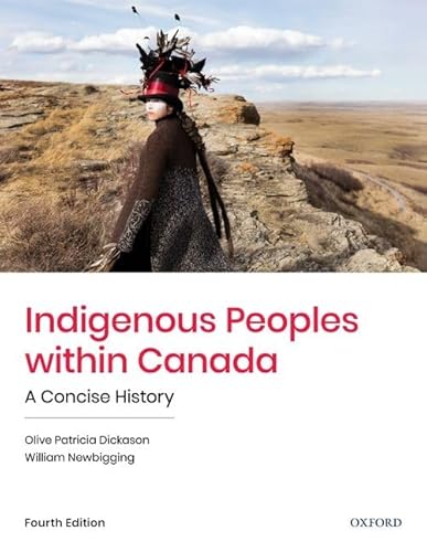 Stock image for Indigenous Peoples within Canada: A Concise History for sale by Zoom Books Company