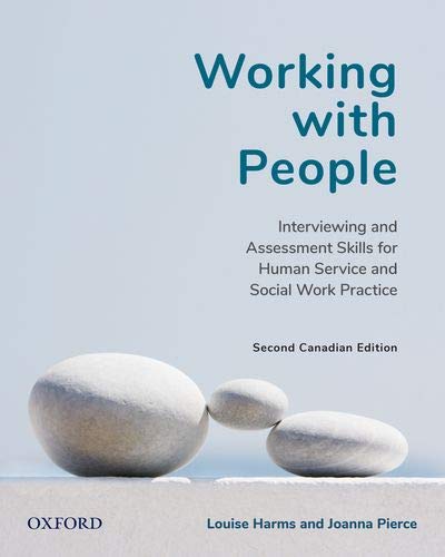 Imagen de archivo de Working with People: Communication Skills for Reflective Practice, Second Canadian Edition a la venta por Textbooks_Source