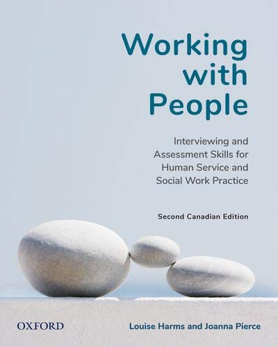 9780199029860: Working with People: Communication Skills for Reflective Practice, Second Canadian Edition