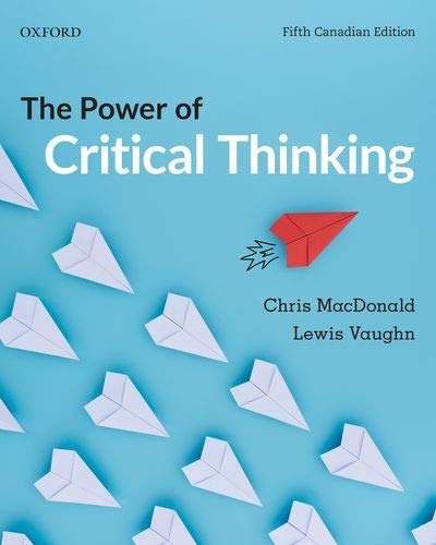 Stock image for The Power of Critical Thinking: Fifth Canadian Edition for sale by BooksRun