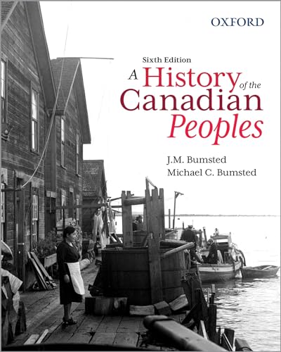Beispielbild fr A History of the Canadian Peoples zum Verkauf von Monster Bookshop