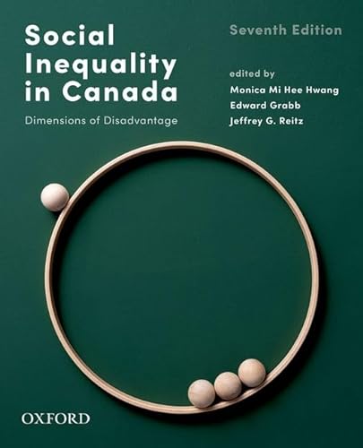 Stock image for Social Inequality in Canada: Dimensions of Disadvantage for sale by Revaluation Books