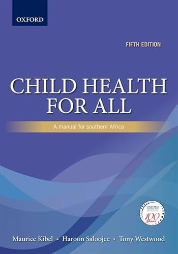 Imagen de archivo de Child Health for All: A Manual for Southern Africa a la venta por GF Books, Inc.