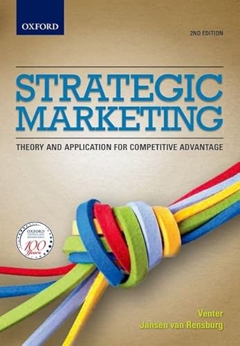 Imagen de archivo de Strategic Marketing 2e: Theory and applications for competitive advantage a la venta por Books From California