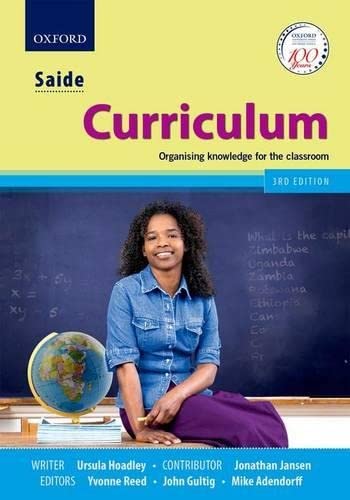 SAIDE Curriculum: Organising knowledge for the classroom (9780199045266) by Hoadley, Ursula