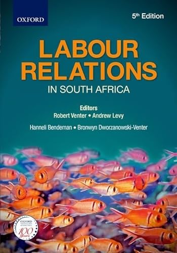 9780199049318: Labour Relations in South Africa