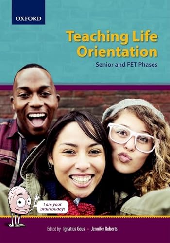 Stock image for Teaching Life Orientation, Senior and FET Phases for sale by Lucky's Textbooks