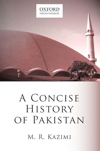 Stock image for A Concise History of Pakistan (Oxford Pakistan Paperbacks) for sale by Open Books