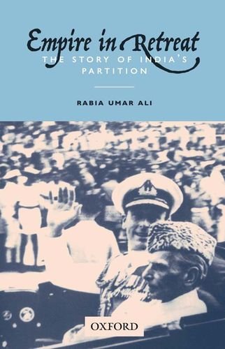 9780199066087: Empire in Retreat: The Story of India's Partition