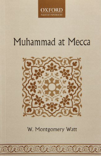 9780199067169: Muhammad at Mecca