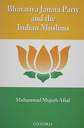 Bharatiya Janata Party and the Indian Muslims