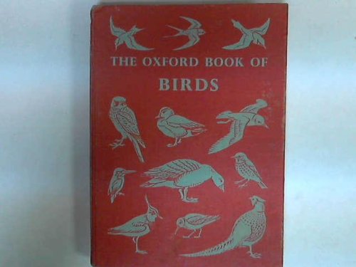 Imagen de archivo de THE OXFORD BOOK OF BIRDS a la venta por Amazing Book Company
