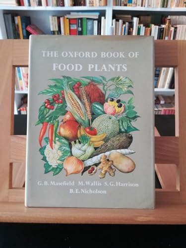 Imagen de archivo de The Oxford Book of Food Plants a la venta por Campbell Bookstore
