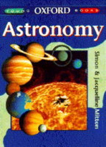 Stock image for Astronomy (Young Oxford Books) for sale by AwesomeBooks