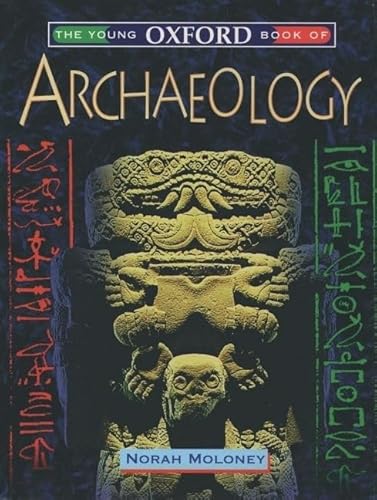 The Young Oxford Book of Archaeology