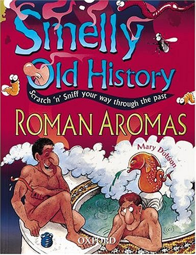 Beispielbild fr Roman Aromas (Smelly Old History) zum Verkauf von SecondSale