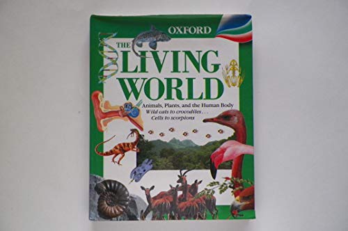 Imagen de archivo de The Living World (Oxford Children's Reference) a la venta por AwesomeBooks