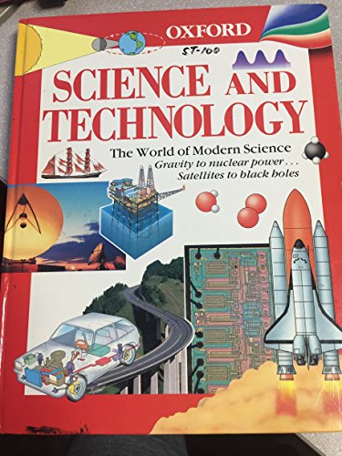 Stock image for Science and Technology (Oxford Children's Referenc E) for sale by AwesomeBooks