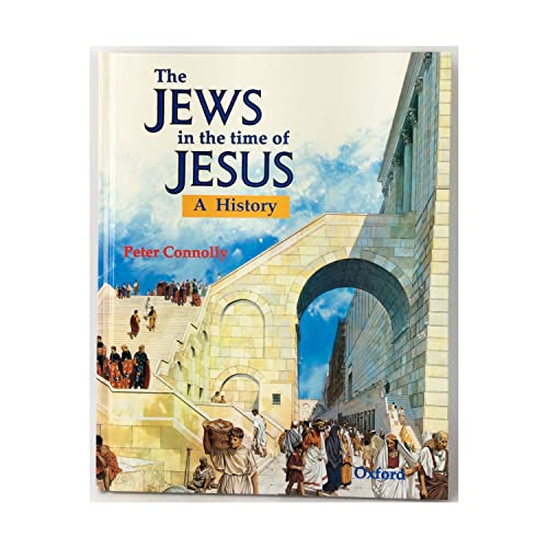 The Jews in the Time of Jesus: A History (Rebuilding the Past)