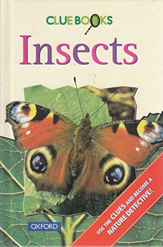 9780199101771: Clue Books: And Other Small Animals Without Bony Skeletons: Insects (Clue Books)