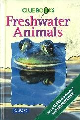 Clue Books: Freshwater Animals (Clue Books) (9780199101788) by Allen, Gwen; Denslow, Joan