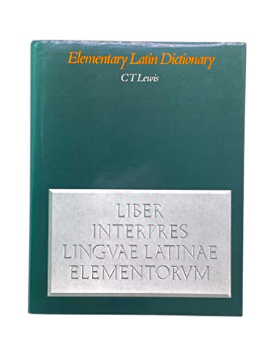 Imagen de archivo de An Elementary Latin Dictionary a la venta por Blackwell's