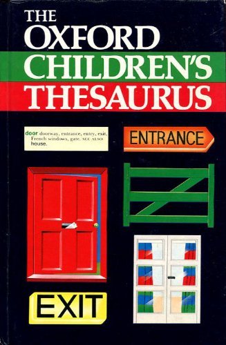 Imagen de archivo de The Oxford Children's Thesaurus a la venta por WorldofBooks