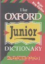 9780199103034: The Oxford Junior Dictionary (School Edition)
