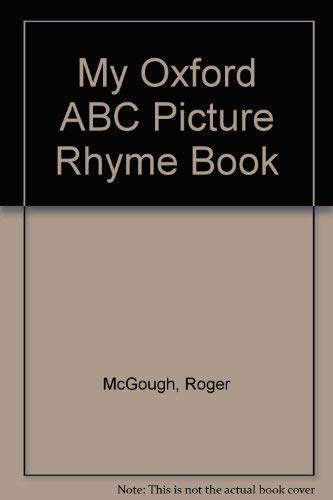 Stock image for OXFORD ABC PICTURE RHYME BOOK for sale by WorldofBooks
