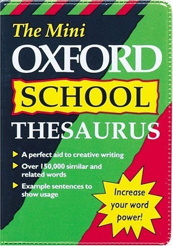 Imagen de archivo de MINI OXFORD SCHOOL THESAURUS a la venta por WorldofBooks