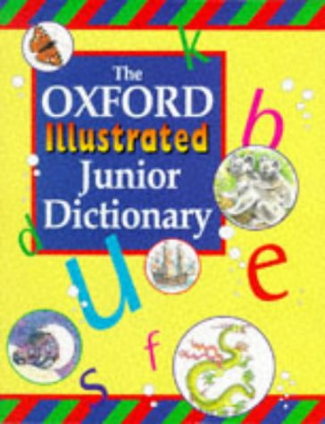 9780199103768: OXF ILLUSTRATED JUNIOR DICTIONARY