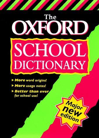 Imagen de archivo de The Oxford School Dictionary a la venta por WorldofBooks