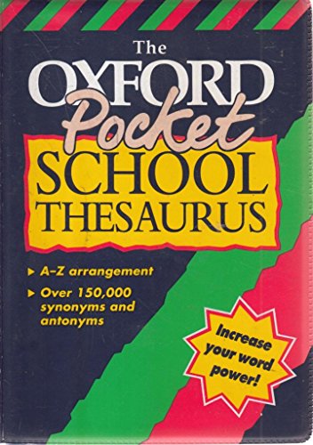 Beispielbild fr The Oxford Pocket School Thesaurus zum Verkauf von WorldofBooks