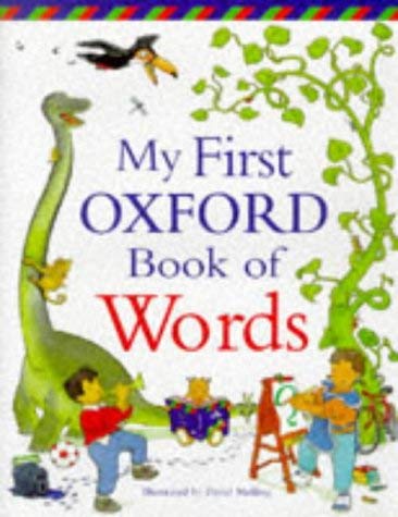 9780199104192: My First Oxford Book of Words